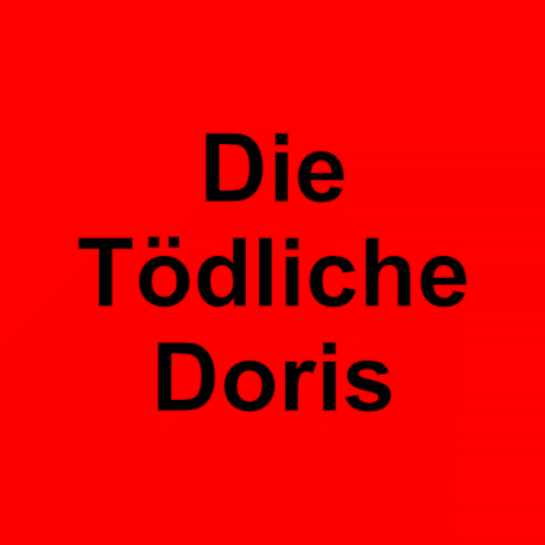 Die Tödliche Doris